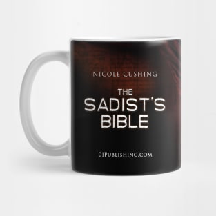 The Sadist's Bible Mug Mug